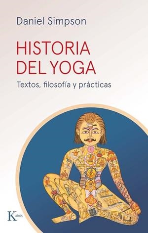 HISTORIA DEL YOGA | 9788411212427 | SIMPSON, DANIEL | Llibreria Huch - Llibreria online de Berga 