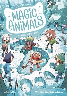 MAGIC ANIMALS 4. EL MONSTRE DELS GELS | 9788413896908 | ISERN, SUSANNA/TORRAS DALMAU, CARLES | Llibreria Huch - Llibreria online de Berga 