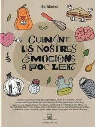 CUINANT LES NOSTRES EMOCIONS A FOC LENT | 9788410087149 | VARIOS AUTORES | Llibreria Huch - Llibreria online de Berga 