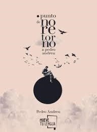 PUNTO DE NO RETORNO A PEDRO ANDREU | 9788417938451 | ANDREU, PEDRO | Llibreria Huch - Llibreria online de Berga 