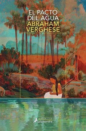 PACTO DEL AGUA, EL | 9788419346827 | VERGHESE, ABRAHAM | Llibreria Huch - Llibreria online de Berga 