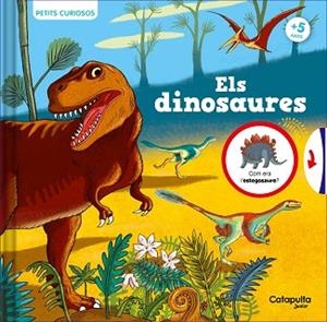 PETITS CURIOSOS: ELS DINOSAURES | 9788419987020 | ROLAND, CLAUDINE | Llibreria Huch - Llibreria online de Berga 