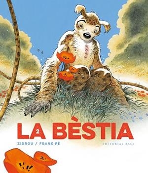 BÈSTIA, LA. EL MARSUPILAMI DE FRANK PÉ I ZIDROU. T. 2 | 9788410131101 | ZIDROU/PÉ, FRANK | Llibreria Huch - Llibreria online de Berga 