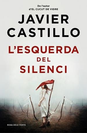 ESQUERDA DEL SILENCI, L' | 9788419259844 | CASTILLO, JAVIER | Llibreria Huch - Llibreria online de Berga 