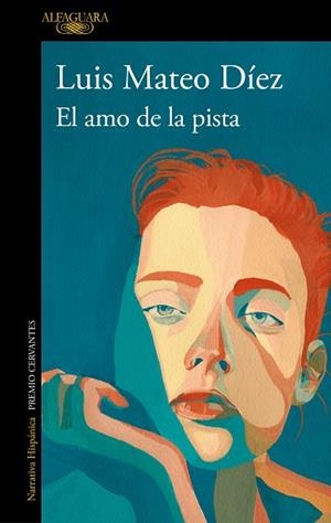 AMO DE LA PISTA, EL | 9788420477244 | DÍEZ, LUIS MATEO | Llibreria Huch - Llibreria online de Berga 