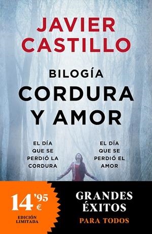 AMOR Y CORDURA (EL DÍA QUE SE PERDIÓ LA CORDURA | EL DÍA QUE SE PERDIÓ EL AMOR) | 9788466374927 | CASTILLO, JAVIER | Llibreria Huch - Llibreria online de Berga 