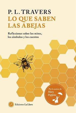 LO QUE SABEN LAS ABEJAS | 9788416145829 | TRAVERS, P. L. | Llibreria Huch - Llibreria online de Berga 