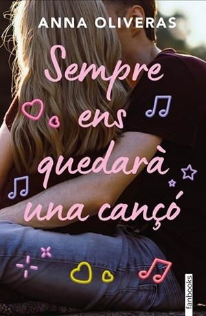 SEMPRE ENS QUEDARÀ UNA CANÇÓ | 9788410028142 | OLIVERAS, ANNA | Llibreria Huch - Llibreria online de Berga 