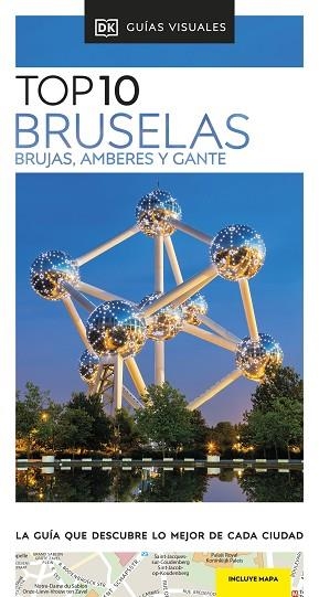 BRUSELAS, BRUJAS, AMBERES Y GANTE (GUÍAS VISUALES TOP 10) | 9780241678732 | DK | Llibreria Huch - Llibreria online de Berga 