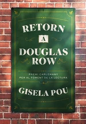 RETORN A DOUGLAS ROW | 9788466432054 | POU, GISELA | Llibreria Huch - Llibreria online de Berga 