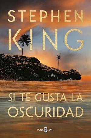 SI TE GUSTA LA OSCURIDAD | 9788401032769 | KING, STEPHEN | Llibreria Huch - Llibreria online de Berga 
