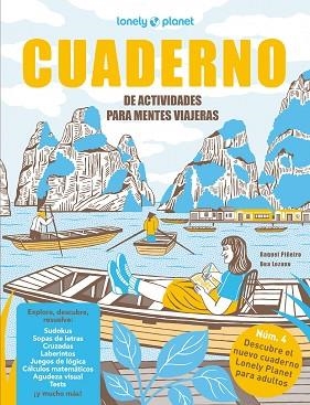 CUADERNO DE ACTIVIDADES PARA MENTES VIAJERAS VOL. 4 | 9788408279228 | PIÑEIRO, RAQUEL/LOZANO BÁREZ, BEATRIZ | Llibreria Huch - Llibreria online de Berga 