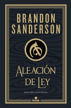 ALEACIÓN DE LEY (WAX & WAYNE: EDICIÓN ILUSTRADA 1) | 9788419260215 | SANDERSON, BRANDON | Llibreria Huch - Llibreria online de Berga 