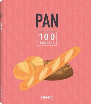 100 RECETAS PAN | 9788411540643 | AA, VV | Llibreria Huch - Llibreria online de Berga 