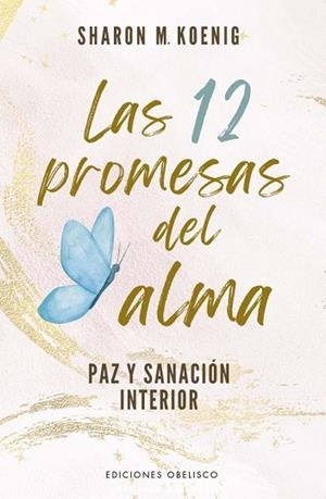 12 PROMESAS DEL ALMA, LAS | 9788411721691 | M. KOENIG, SHARON | Llibreria Huch - Llibreria online de Berga 