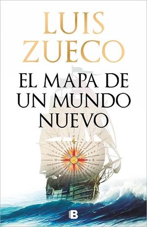 MAPA DE UN MUNDO NUEVO, EL | 9788466679114 | ZUECO, LUIS | Llibreria Huch - Llibreria online de Berga 