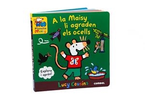 A LA MAISY LI AGRADEN ELS OCELLS | 9788411581851 | COUSINS, LUCY | Llibreria Huch - Llibreria online de Berga 