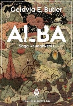 ALBA - RÚSTICA | 9788410254138 | BUTLER, OCTAVIA E. | Llibreria Huch - Llibreria online de Berga 