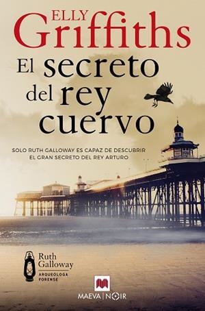 SECRETO DEL REY CUERVO, EL | 9788410260177 | GRIFFITHS, ELLY | Llibreria Huch - Llibreria online de Berga 