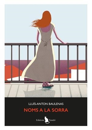 NOMS A LA SORRA | 9788412750096 | ANTON BAULENAS, LLUÍS | Llibreria Huch - Llibreria online de Berga 