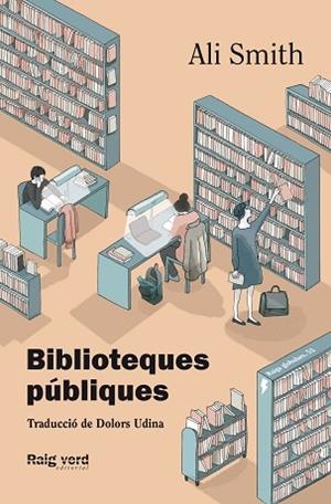 BIBLIOTEQUES PÚBLIQUES | 9788419206008 | SMITH, ALI | Llibreria Huch - Llibreria online de Berga 