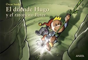 DUENDE HUGO Y EL RATONCITO PÉREZ, EL | 9788469891544 | SARDÀ, ÒSCAR | Llibreria Huch - Llibreria online de Berga 