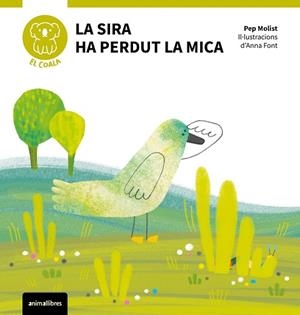 SIRA HA PERDUT LA MICA, LA | 9788410302112 | PEP MOLIST | Llibreria Huch - Llibreria online de Berga 