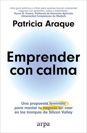 EMPRENDER CON CALMA | 9788410313231 | ARAQUE, PATRICIA | Llibreria Huch - Llibreria online de Berga 