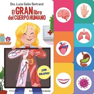 GRAN LIBRO DEL CUERPO HUMANO, EL | 9788408291589 | GALÁN BERTRAND, LUCÍA | Llibreria Huch - Llibreria online de Berga 