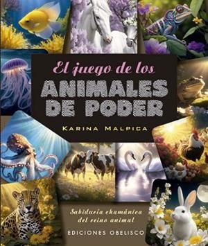 JUEGO DE LOS ANIMALES DE PODER + CARTAS (N.E.) | 9788411721844 | MALPICA, KARINA | Llibreria Huch - Llibreria online de Berga 