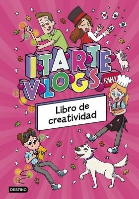 ITARTE VLOGS FAMILY. LIBRO DE CREATIVIDAD | 9788408295457 | ITARTE | Llibreria Huch - Llibreria online de Berga 
