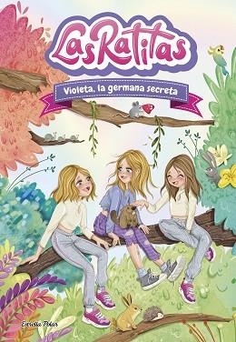 LAS RATITAS 12. VIOLETA, LA GERMANA SECRETA | 9788413899824 | LAS RATITAS | Llibreria Huch - Llibreria online de Berga 
