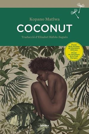 COCONUT | 9788416698370 | MATLWA, KOPANO | Llibreria Huch - Llibreria online de Berga 