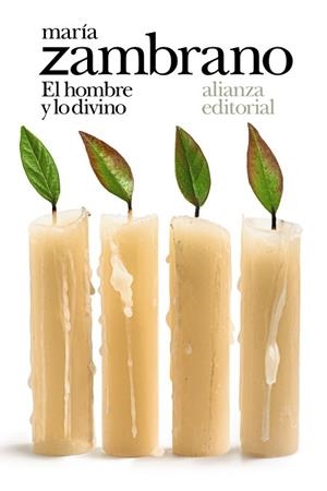 HOMBRE Y LO DIVINO, EL | 9788491817611 | ZAMBRANO, MARÍA | Llibreria Huch - Llibreria online de Berga 