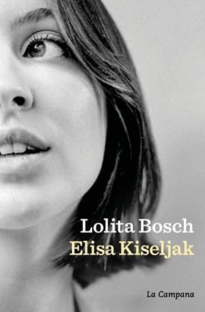 ELISA KISELJAK | 9788419836366 | BOSCH, LOLITA | Llibreria Huch - Llibreria online de Berga 