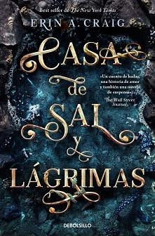 CASA DE SAL Y LÁGRIMAS | 9788466372381 | CRAIG, ERIN A. | Llibreria Huch - Llibreria online de Berga 