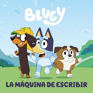 BLUEY. UN CUENTO - LA MÁQUINA DE ESCRIBIR (EDICIÓN EN ESPAÑOL) | 9788448869960 | BLUEY | Llibreria Huch - Llibreria online de Berga 