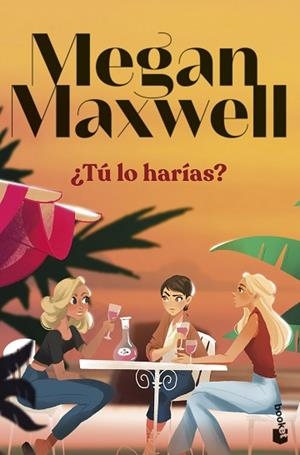TÚ LO HARÍAS? | 9788408297703 | MAXWELL, MEGAN | Llibreria Huch - Llibreria online de Berga 