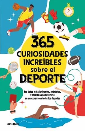 365 CURIOSIDADES INCREÍBLES SOBRE EL DEPORTE | 9788427246867 | SEGUÍ JIMÉNEZ, DIANA | Llibreria Huch - Llibreria online de Berga 