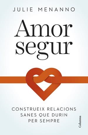 AMOR SEGUR | 9788466432795 | MENANNO, JULIE | Llibreria Huch - Llibreria online de Berga 