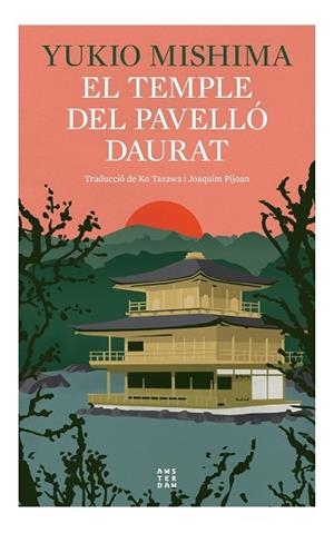 TEMPLE DEL PAVELLÓ DAURAT, EL | 9788419960290 | MISHIMA, YUKIO | Llibreria Huch - Llibreria online de Berga 