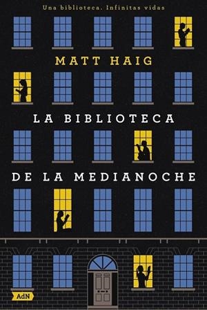 BIBLIOTECA DE LA MEDIANOCHE, LA | 9788410138407 | HAIG, MATT | Llibreria Huch - Llibreria online de Berga 