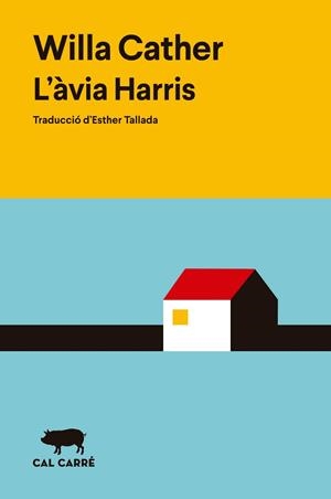 AVIA HARRIS, L' | 9788412863543 | CATHER, WILLA | Llibreria Huch - Llibreria online de Berga 
