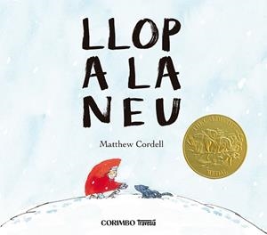 LLOP A LA NEU | 9788412854749 | CORDELL,MATEW | Llibreria Huch - Llibreria online de Berga 