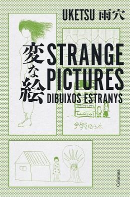 STRANGE PICTURES - DIBUIXOS ESTRANYS | 9788466432856 | UKETSU | Llibreria Huch - Llibreria online de Berga 