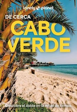 CABO VERDE DE CERCA 1 | 9788408291725 | DI DUCA, MARC | Llibreria Huch - Llibreria online de Berga 