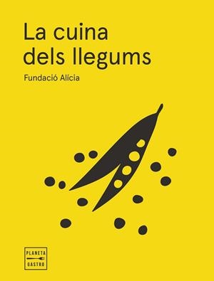 CUINA DELS LLEGUMS. EDICIÓ RÚSTEGA AMB SOLAPES | 9788408295358 | FUNDACIÓN ALÍCIA | Llibreria Huch - Llibreria online de Berga 