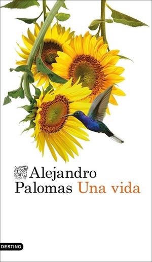 UNA VIDA | 9788423366736 | PALOMAS, ALEJANDRO | Llibreria Huch - Llibreria online de Berga 