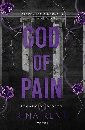 GOD OF PAIN (LEGADO DE DIOSES 2) | 9788410395763 | KENT, RINA | Llibreria Huch - Llibreria online de Berga 