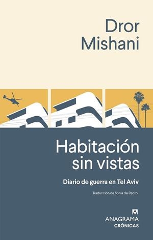 HABITACIÓN SIN VISTAS | 9788433929310 | MISHANI, DROR | Llibreria Huch - Llibreria online de Berga 
